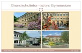 Grundschulinformation: Gymnasium 1 Jürgen Mittag, Schönborn-Gymnasium/Hanspeter Gaal, Justus-Knecht-Gymnasium 28.03.2014.