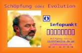 Vortrag von Jop hie l Wolfgang Nebrig lichtfamilie.de.pn info@teleboom.de 03 41 - 44 23 38 60 Infopunkt Schöpfung oder Evolution.