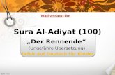 Sura Al-Adiyat (100) Der Rennende (Ungefähre Übersetzung) Tafsir auf Deutsch für Kinder Madrassatul-ilm.