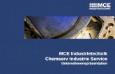 MCE Industrietechnik Chemserv Industrie Service Unternehmenspräsentation.