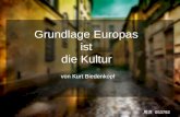 Grundlage Europas ist die Kultur von Kurt Biedenkopf 053792.
