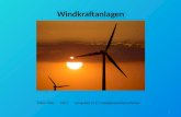 Windkraftanlagen Fabian Walz FOS-T Lerngebiet 12.17: Energieressourcen schonen 1.