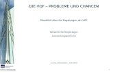 1 Landesverband Saarland Überblick über die Regelungen der VOF Wesentliche Regelungen Anwendungsbereiche Kurhaus Wiesbaden, 16.9.2003 DIE VOF – PROBLEME.