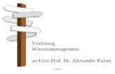 WM-VO1 Vorlesung Wissensmanagement ao.Univ.Prof. Dr. Alexander Kaiser.
