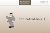 1 Der Patentanwalt Kurt Sutter Tel. 043 222 56 00 Fax. 043 222 56 01 mail@eblum.ch.