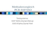 Methodenvergleich PCR- SSP/SSO Testsysteme SSP:BAG,Dynal,Olerup SSO:Elpha,Dynal Reli.