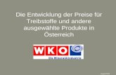 Die Entwicklung der Preise für Treibstoffe und andere ausgewählte Produkte in Österreich August 2013.