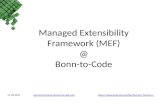 Managed Extensibility Framework (MEF) @ Bonn-to-Code 21.09.2010Gerhard.Schlemm@comma-soft.comcomma-soft.com.