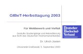 GIBeT-Herbsttagung 2003 Für Wettbewerb und Vielfalt Gestufte Studiengänge und Akkreditierung aus Sicht des Deutschen Hochschulverbandes Dr. Ulrich Josten.