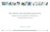 SINUS SOCIOVISION HEINER THORBORG Die Werte des Top-Managements Ergebnisse der quantitativen Hauptstudie Management Summary Frankfurt, 25. Juni 2006.
