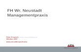 FH Wr. Neustadt Managementpraxis Peter Kropsch, peter.kropsch@apa.at Oktober 2007peter.kropsch@apa.at .