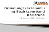 23. Januar 2010 - Karlsruhe. Herzlich willkommen in Karlsruhe!