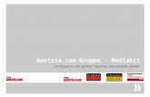 Austria.com Gruppe - Mediakit Erfolgreich und gezielt regional und national werben.