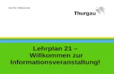 Amt für Volksschule Lehrplan 21 – Willkommen zur Informationsveranstaltung!