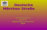 Deutsche Märchen Straße Xenia Rashiwina Klasse 6 Mittelschule, Prushinino 2009.