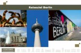 Reiseziel Berlin. Zweitgrößte Stadt in Europa Beliebtestes deutsches Reiseziel 2 Flughäfen 18 % des Berliner Stadtgebiets sind Grünflächen 3,4 Millionen.