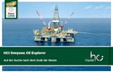 HCI Deepsea Oil Explorer Auf der Suche nach dem Gold der Meere