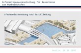 Uferwanderneuerung und Erschließung Informationsveranstaltung für Investoren zum Humboldthafen Berlin, 10.05.2007.