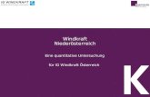 1 Windkraft Niederösterreich Eine quantitative Untersuchung für IG Windkraft Österreich.