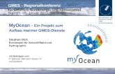GMES - Regionalkonferenz für Offshore-Windenergie und Klimawandel Bremen, 25. Januar 2012 mit Beiträgen von: P. Bahurel, Mercator Ocean / F und anderen.