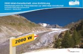 2000-Watt-Gesellschaft: eine Einführung Arbeitsinstrument für Präsentationen zur 2000-Watt-Gesellschaft Fachstelle 2000-Watt-Gesellschaft Version 4 – 06.08.2013.