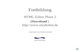 Fortbildung HTML-Editor Phase 5 (Download )  konzipiert von Walter Leimeier.