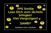 PPS Smilie Lass Dich zum lächeln bringen! Viel Vergnügen! SAMBY Musikalisch vertont : Soundtrack.