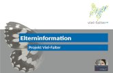 Elterninformation Projekt Viel-Falter. Entwicklung und Evaluierung eines Erhebungs-systems siedlungsnaher Schmetterlingshabitate.