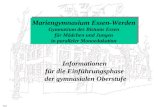 Mariengymnasium Essen-Werden Gymnasium des Bistums Essen für Mädchen und Jungen in paralleler Monoedukation Mariengymnasium Essen-Werden Gymnasium des.