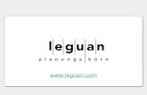 Www.leguan.com. 2 leguan gmbh - ein webbasiertes Büro......als Beispiel für den nachhaltigen Umgang mit Lebenszeit.