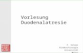 Vorlesung Duodenalatresie F. Schier Kinderchirurgie Universität Mainz.