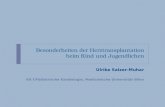 Besonderheiten der Herztransplantation beim Kind und Jugendlichen Ulrike Salzer-Muhar KA f.Pädiatrische Kardiologie, Medizinische Universität Wien.