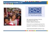 Der gemeinnützige Verein Kolumbienhilfe e.V. Padre Alberto Ramirez hat es sich zur Aufgabe gemacht die Fundacion Solidaria la Fraternidad in Medellin