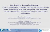 Institute for Mathematical Methods in Economics Economics Nationale Transferkonten: Eine Einführung, Ergebnisse für Österreich und ihre Anwendung auf die.