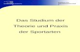 Institut für Sportwissenschaft Das Studium der Theorie und Praxis der Sportarten.