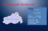 Stralsund ca. 60.000 Einwohner: 29.210 Männer 30.790 Frauen Fläche:39,02 km² Einwohner/km²:1538 Kennzeichen:HST Höhe ü. NN:13 m Postleitzahl:18439 Vorwahl: