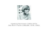 Ingeborg Bachmann (1926-1973): Das Buch Franza (1965/66; 1978; 1995)