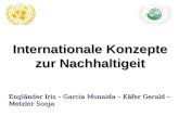 Internationale Konzepte zur Nachhaltigeit Engländer Iris – Garcia Monaida – Käfer Gerald – Metzler Sonja.