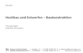 253.254 Hochbau und Entwerfen – Baukonstruktion Thomas Hasler Univ.Prof. Dr.sc.techn.