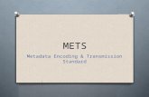 METS Metadata Encoding & Transmission Standard. Gliederung O Was ist METS O Aufbau O Die 7 Segmente O Diskussion / Fragen O Handout O Quellen.