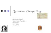 Quantum Computing Hartmut Klauck Universität Frankfurt WS 05/06 12.1./23.1.