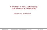 W. Scheuermann Universität Stuttgart - Kontext der Ausbreitung - Apr-14Seite 1 von 23 Simulation der Ausbreitung radioaktiver Schadstoffe Freisetzung und.