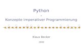 Python - Konzepte imperativer Programmierung Klaus Becker 2009.