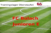 Trainingslager Oberstaufen FC Bülach Junioren E. Lageplan Hier sind wir!!! Karl Heinz Riedle – Aktivhotel Kalzhofer Strasse 50 87534 Oberstaufen Tel
