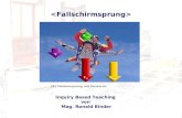 [1] Tandemsprung mit Sensoren Inquiry Based Teaching von Mag. Ronald Binder.