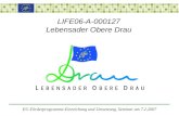 LIFE06-A-000127 Lebensader Obere Drau EU-Förderprogramme-Einreichung und Umsetzung, Seminar am 7.2.2007.