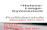 Profiloberstufe Planungen 2011-2013 Infoveranstaltung 11.01.11 10. Klassen Elternabend Mai 2011.