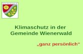 Klimaschutz in der Gemeinde Wienerwald ganz persönlich.