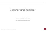 29. April 2013 | Johannes Gutenberg-Universität Mainz Scanner und Kopierer Seminarvortrag von Nils Schütte BSc-Seminar Sommersemester 2013.