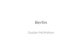 Berlin Gustav McMahon. 1244- Berlin wird erstmals erwähnt.